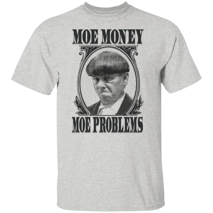 Three Stooges Moe Money Moe Problems T-Shirt