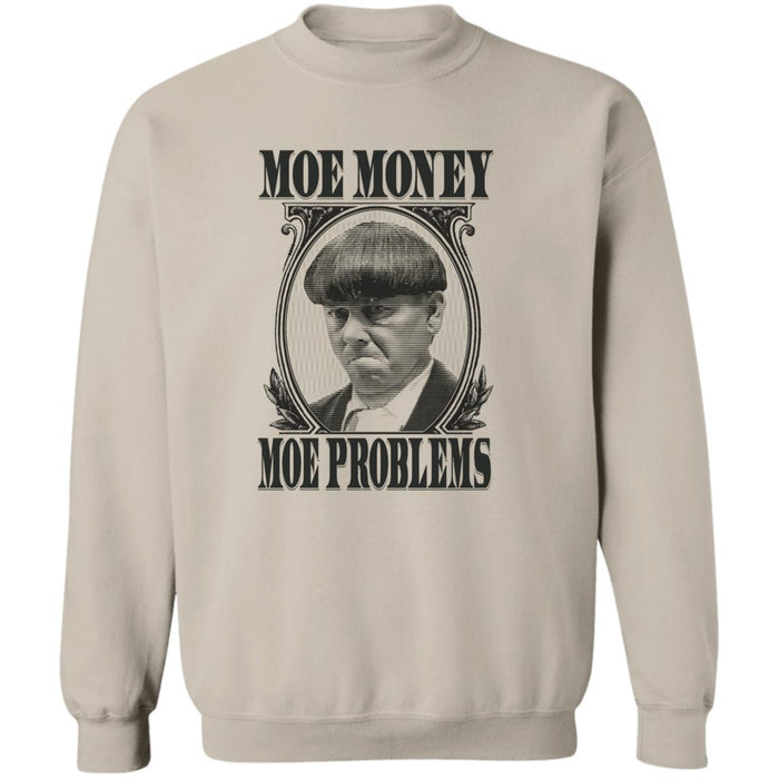 Three Stooges Moe Money Moe Problems Crewneck Pullover Sweatshirt