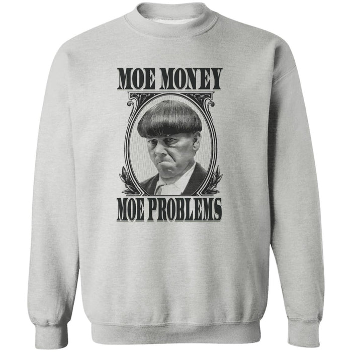 Three Stooges Moe Money Moe Problems Crewneck Pullover Sweatshirt