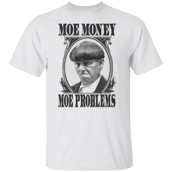 Three Stooges Moe Money Moe Problems T-Shirt