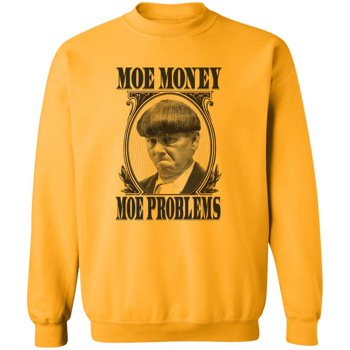 Three Stooges Moe Money Moe Problems Crewneck Pullover Sweatshirt