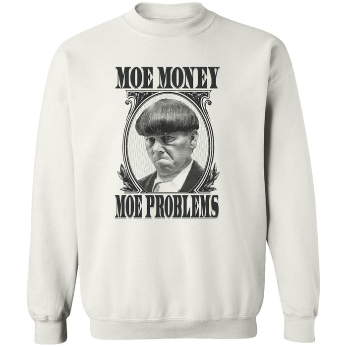 Three Stooges Moe Money Moe Problems Crewneck Pullover Sweatshirt